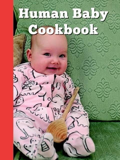 Human Baby Cookbook